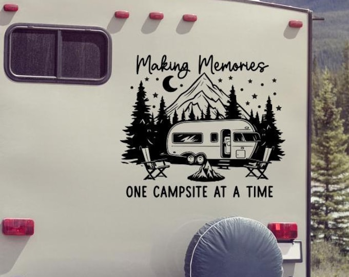 Making memories one campsite at a time / RV decal for camper trailer airstream, motorhome, camping lover gift, accessories