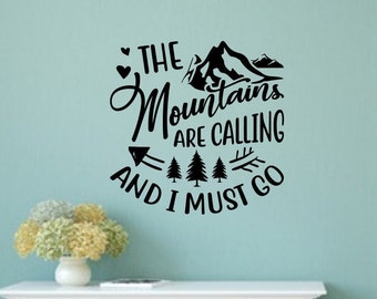 The mountains are calling, vinyl decal, rv decal, wall decal, mountain wall art, mountain wall decor, car decal, wanderlust