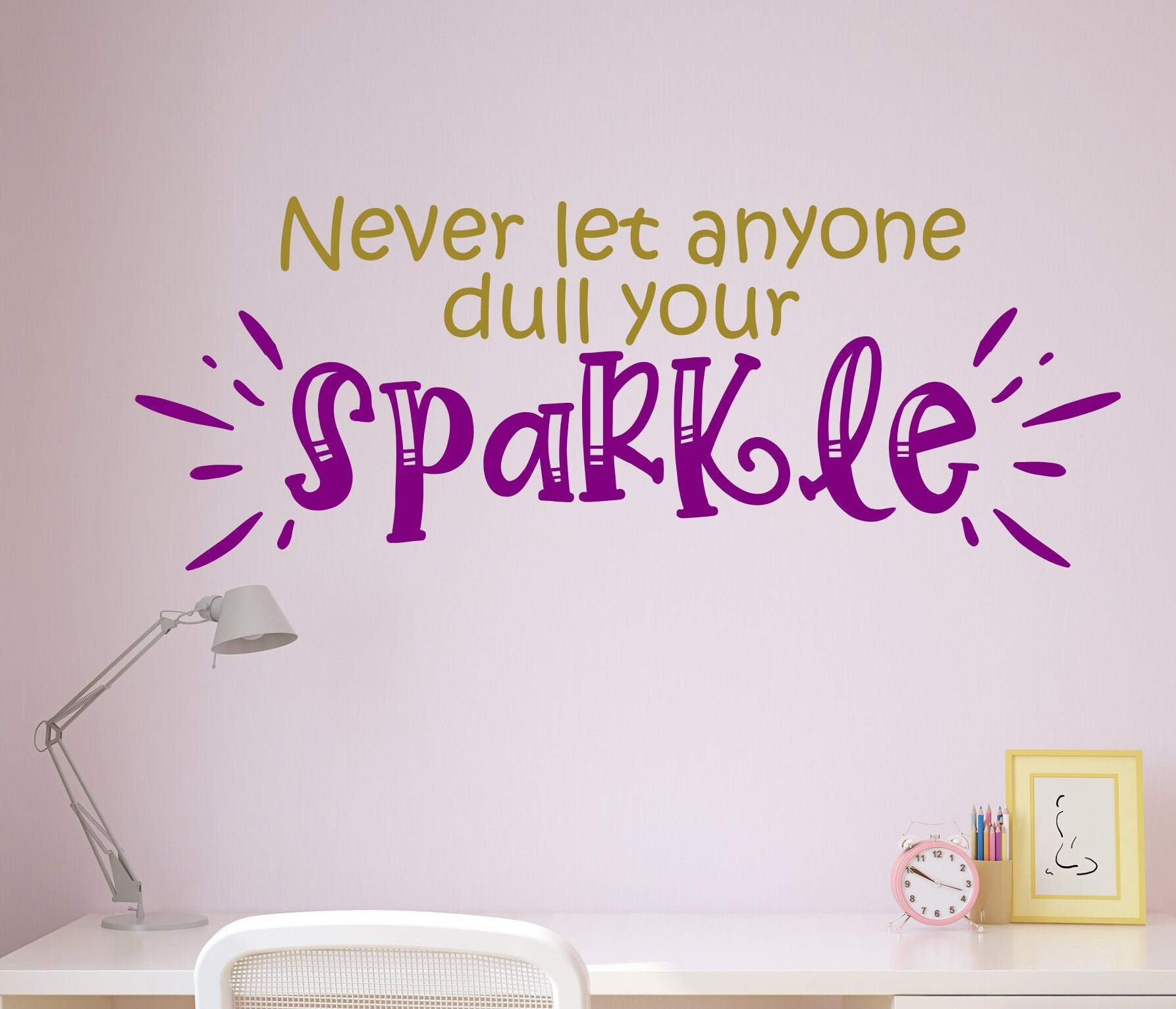 Sparkle Never Let Anyone Dull Your Sparkle Girls Wall Decor Teen