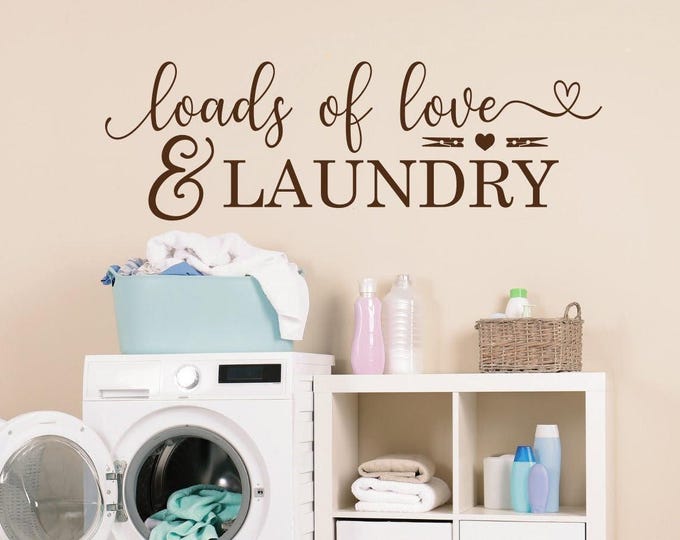 Loads Of Love Laundry Room Decal, Script Typography - Vinyl Wall Sticker, Multiple Colors