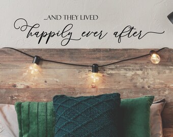 And they lived happily ever after romantic wall art decal, wedding wall art, master bedroom art, love wall decor