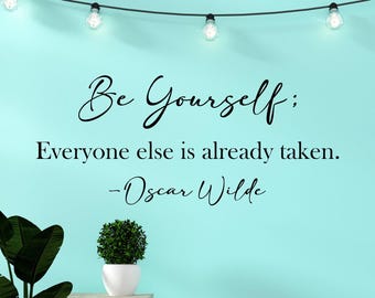 Oscar Wilde Quote Vinyl Wall Decal: Be Yourself