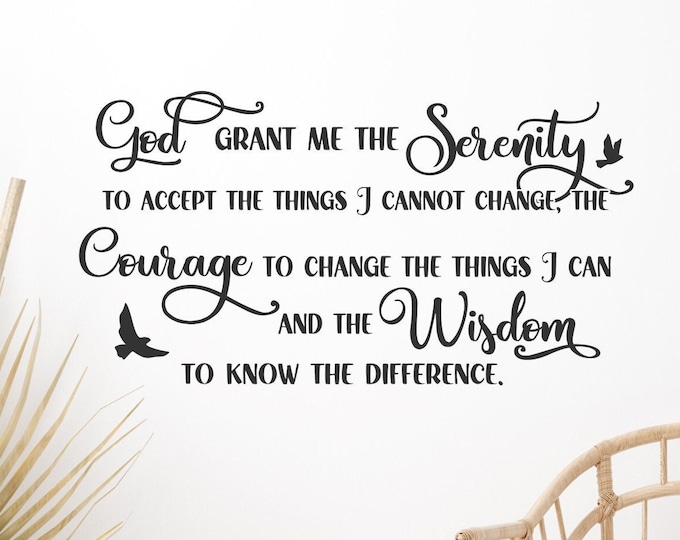 Serenity prayer wall decal, God grant me the serenity, scripture wall art, bible verse wall decor, Christian home decor, scripture decal