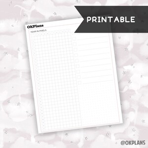 May include: Printable planner page with a gridded section labeled "Year in Pixels" and a section with lines and dots. The page is designed for planning and tracking goals.