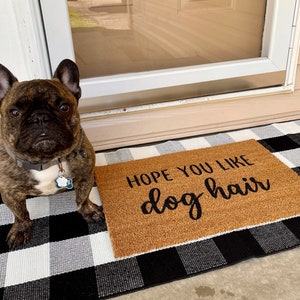 Hope You Like Dog Hair Pet Door Mat image 2