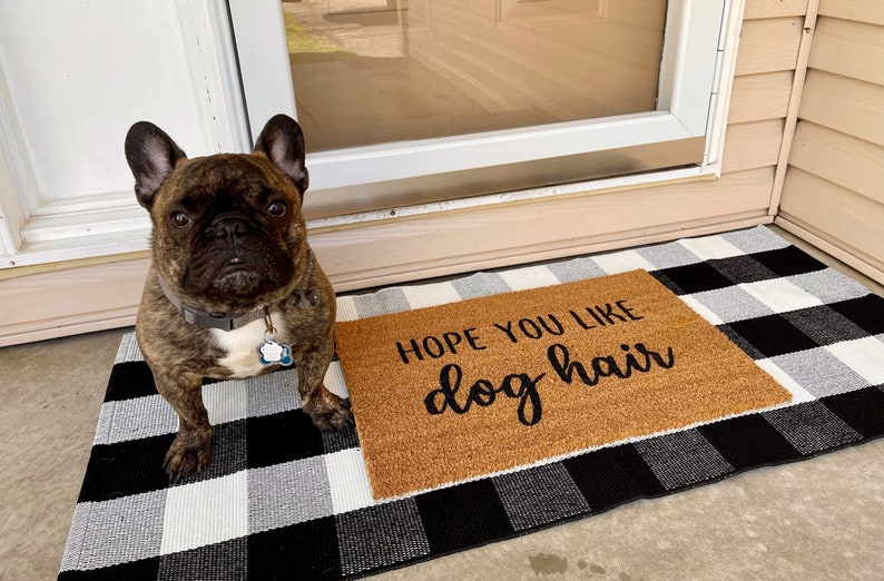 Hope You Like Dog Hair Pet Door Mat image 2