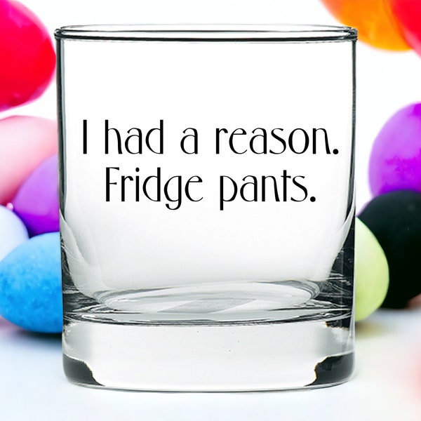 Frasier Gift: Frasier Quote Fridge Pants Whiskey Glass, ENGRAVED Frasier Gift, Frasier Father's Day gift, TV Sitcom, Frasier Crane Gift