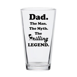 Dad. The Man. The Myth. The GRILLING Legend Engraved Pint, Black Finish, gift for best dad ever who also happens to be best at the grill