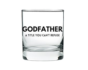 Engraved Godfather Whiskey Glass, Funny Godfather Gift
