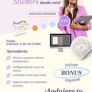 Puede incluir: Gráfico promocional para un taller de creación de pegatinas. La imagen presenta a una mujer con un traje morado sosteniendo una tableta y un lápiz óptico. El texto incluye "¡Aprende a crear y vender pegatinas desde cero!" y "Bono especial."