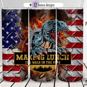 lunch lady, school lunch, making lunch is a walk in the park, funny dinosaur tumbler, school gift, 20 oz skinny tumbler sublimation
