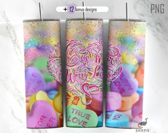 20oz Skinny Tumbler Cute Love More Worry Less Conversation Candy Hearts png Sublimation Designs Love Words Sweethearts Candy Valentines Wrap