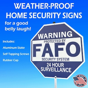 FAFO Home Security Sign: HOA Friendly, Includes Stake