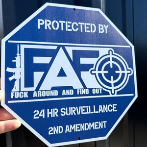 FAFO Security Sign: Funny 2nd Amendment Yard Decor