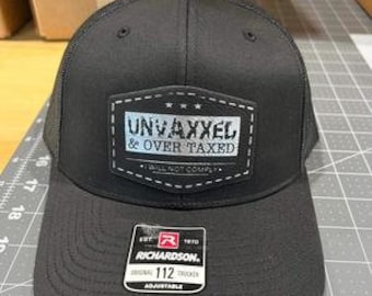 UNVAXXED & Overtaxed Richardson 112 Trucker Hat