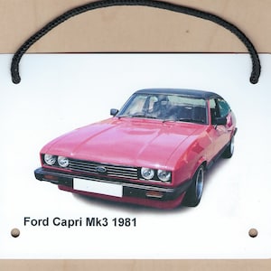 Ford Capri Mk3 1981 - Aluminium Plaque - Two sizes A5 or 203 x 304mm - Ideal Present for a Ford Fan
