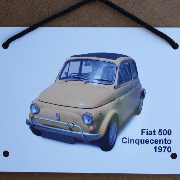 FIAT 500 Cinquecento 1970 - Aluminium Plakette - Zwei Größen A5 oder 203 x 304mm - Ideales Geschenk für den italienischen Auto-Enthusiasten