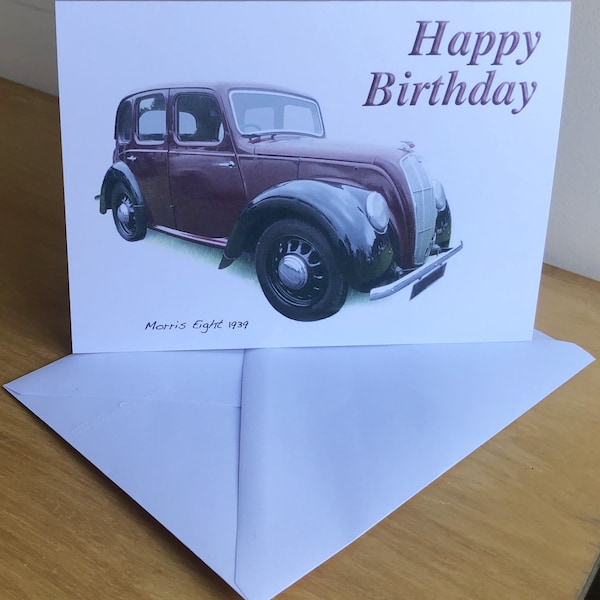 Morris Eight 1939 - 5 x 7in Happy Birthday, Happy Anniversary, Happy Retirement or Plain Greeting Card with Envelope