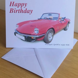 Triumph Spitfire 1500 1978 - 5 x 7in Happy Birthday, Happy Anniversary, Happy Retirement or Plain Greeting Card with Envelope