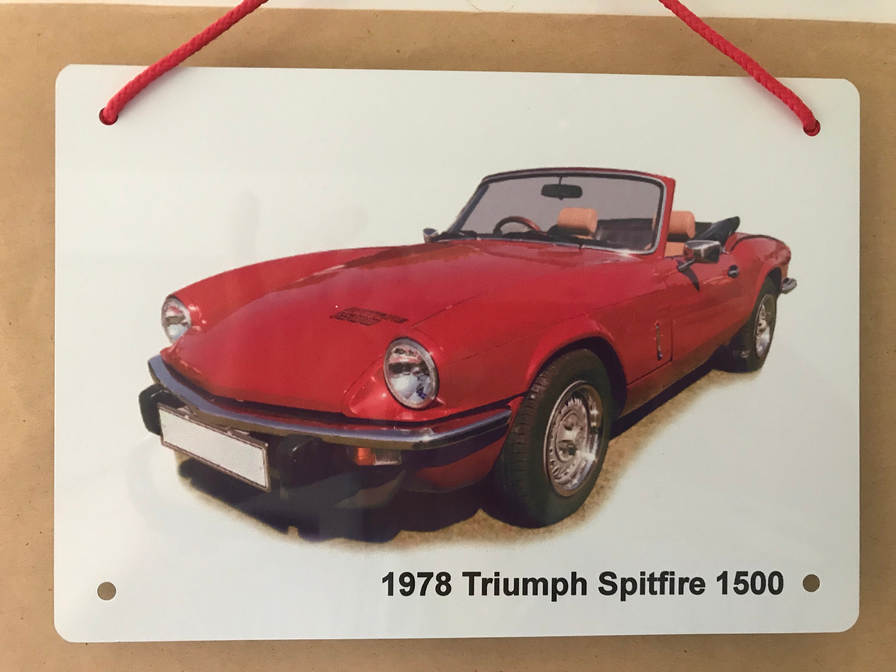 Triumph Spitfire 1500 1978 - Aluminium Plaque - Two sizes A5 or 203 x 304mm - Ideal Present for British Classic Sports Car Enthusiast