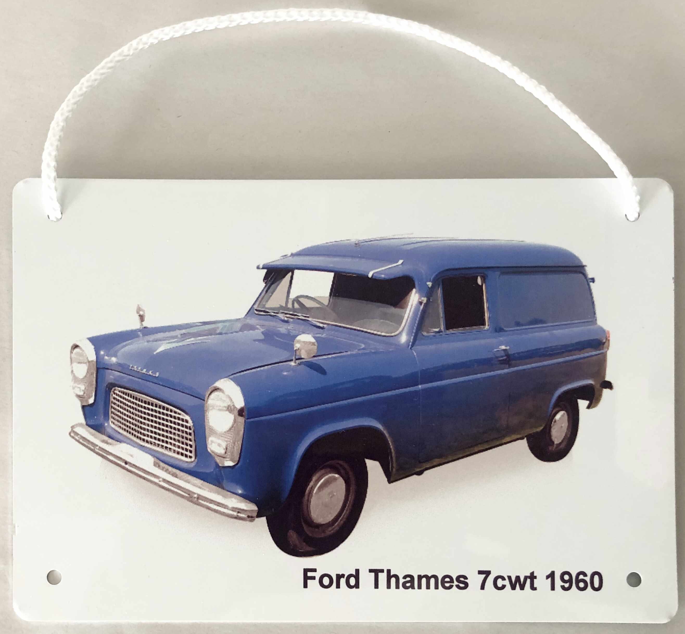 Ford Thames 7cwt 1960 Van Aluminium Plaque Two Sizes A5 or 203