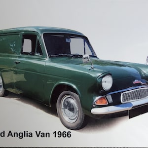 Ford Anglia Van 1966 - Metal Picture - Two sizes A5 or 203 x 304mm - For Ford Commercial Enthusiast