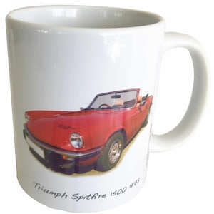 Triumph Spitfire 1500 1978 - 11oz Ceramic Mug - Single, Pair or Set of Four - Ideal Gift for the Sports Car Enthusiasts