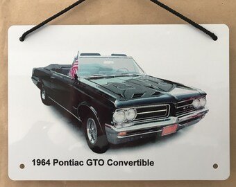 Pontiac GTO Convertible 1964 - Aluminium Plaque - Two sizes A5 or 203 x 304mm -  Ideal Gift for the American Classic Car Enthusiast