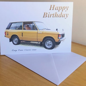 Range Rover Classic 1977 - 5 x 7 pulgadas Feliz cumpleaños, feliz aniversario, feliz jubilación o tarjeta de felicitación sencilla con sobre