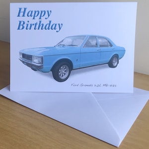 Ford Granada 3,0 L Mk1 1975 - 5 x 7 pouces Carte de joyeux anniversaire, joyeux anniversaire, bonne retraite ou simple avec enveloppe