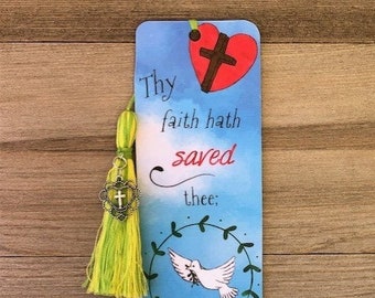Bible Verse Bookmark - Luke 7:50 KJV "Thy faith hath saved thee; go in peace" – with charm and handmade tassel - unique design