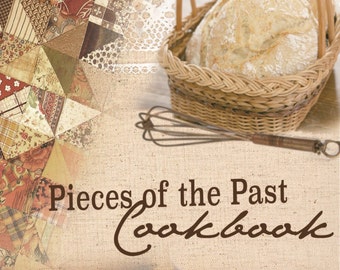 Pieces of the Past Cookbook