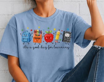 Cute School Supplies Illustration T-Shirt | 'It's a good day for learning'