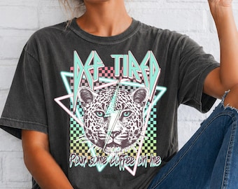 Def Tired Tiger Coffee Lover Tee, Comfort Colors Vintage Graphic Shirt