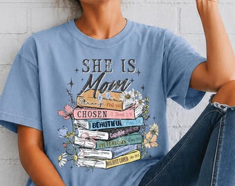 She is Mom graphic tee, T-Shirt | books, sayings & scripture