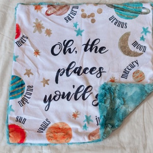 Oh the places you'll go blanket Dr. Seuss baby blanket outer space blanket baby lovey image 2