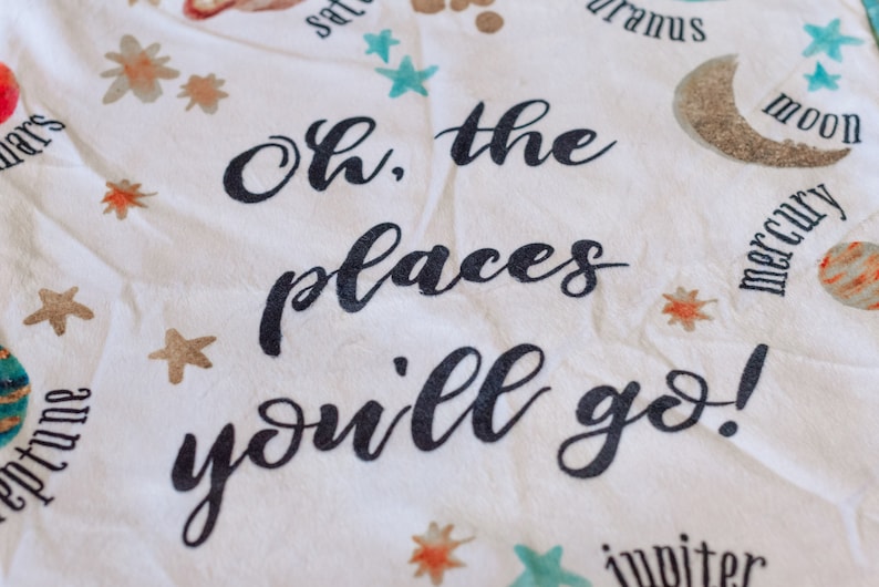 Oh the places you'll go blanket Dr. Seuss baby blanket outer space blanket baby lovey image 4