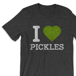 Pickle Shirts - I Love Pickles Shirt - Pickle Lover Gifts - Mens Funny tshirt - Womens Shirts - Pickle Shirt - Vintage Graphic Tees - Funny