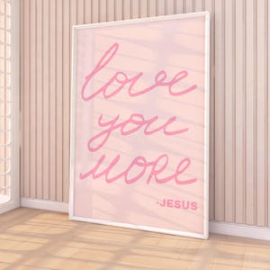 Arte de parede cristã, arte de parede de Jesus, download digital, Jesus te ama, arte de parede para impressão de menina cristã rosa, decoração de dormitório bíblico