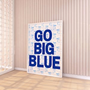 Kentucky Wildcats Dorm Decor: Go Big Blue Print (Digital Download)