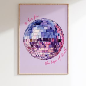 Żyć dla nadziei na wszystko Tekst plakatu, pobieranie cyfrowe, sztuka ścienna Disco Ball, plakat Swift, pozytywne cytaty