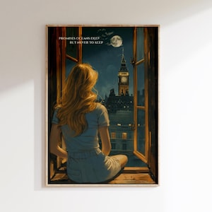 May include: A woman sits by a window looking out at the city of London at night. The Elizabeth Tower, also known as Big Ben, is visible in the distance. The text "Promises oceans deep but never to keep" is written at the top of the image.