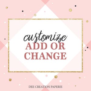 CUSTOM SERVICE - Change Colour | Custom request | Change Text | Add a Photo to any Invitation Download | Printable
