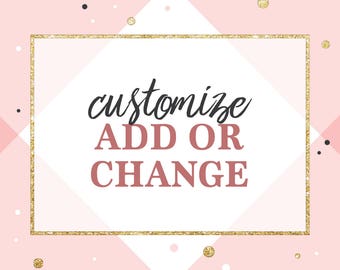 CUSTOM SERVICE - Change Colour | Custom request | Change Text | Add a Photo to any Invitation Download | Printable