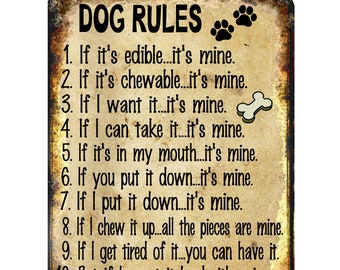 Hunde regeln Lustige Neuheit Metall Schild 9x12 / Tier Tierbesitzer Liebhaber Welpe Kätzchen