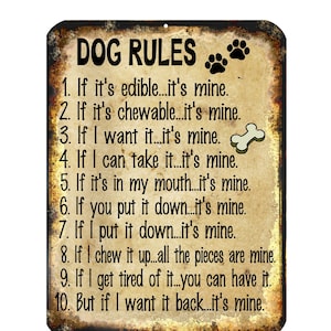 Dog Rules Funny Novelty Metal Sign 9x12 / Animal Pet Owners Lovers Puppy Kitten