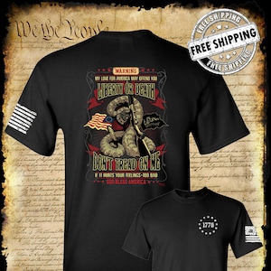 La liberté ou la mort ne marchez pas sur moi T-shirt 2 faces avec fusil de chasse à sonnettes 1776