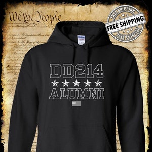DD214 Alumni Stars USA Military Hoodie Army Marines Navy Air Force Veteran