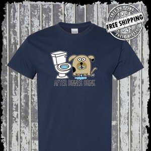 After Dinner Drink Funny Dog Toilet Water T-Shirt Todd Goldman Licensed