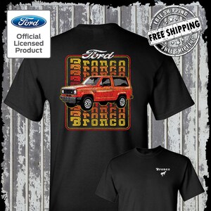 Ford Bronco 1983 2-Sided T-Shirt - Official Licensed Product -